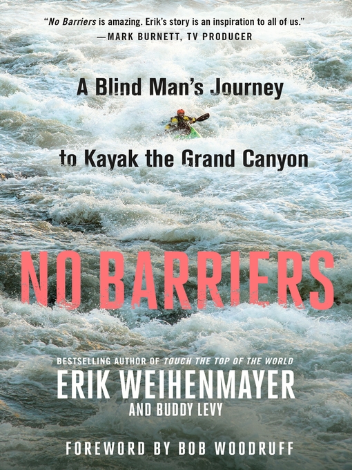 Title details for No Barriers by Erik Weihenmayer - Wait list